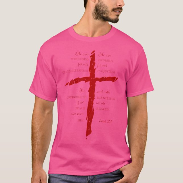 Durch seine Streifen heilen wir Isaiah 535 Kreuz J T-Shirt (Vorderseite)