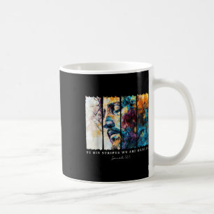 Durch seine Streifen heilen wir Jesus Christliche  Kaffeetasse