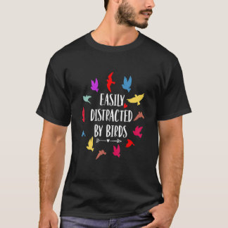 Durch Vögel leicht abgelenkt  Vogel T-Shirt