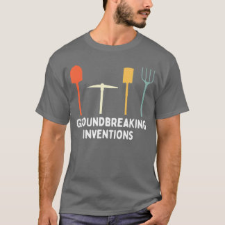 Durchbruchs Erfindungen Lustiges Gartenerinnerung  T-Shirt