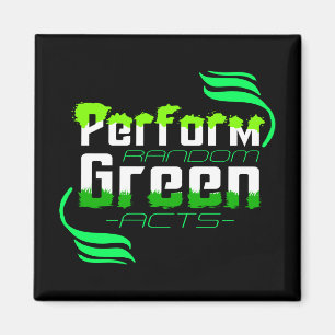 Durchführung von zufälligen grünen Klimaschutzmaßn Magnet