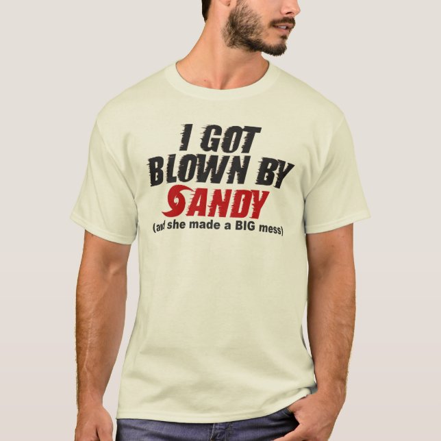 Durchgebrannt durch Sandy beunruhigte T-Shirt (Vorderseite)