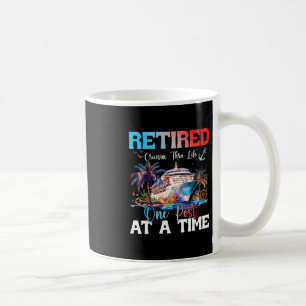 Durchs Leben cruisen Ruhestand Pensioniertes Schif Kaffeetasse