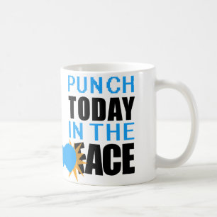 Durchschlag heute im Gesicht Tasse