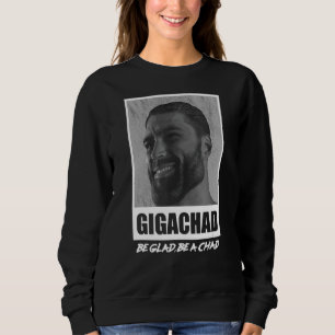 Durchschnitt Sigma Male Gigachad Meme Sweatshirt