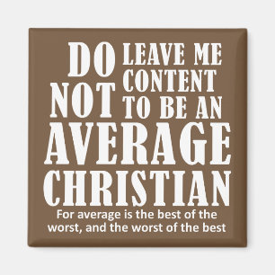 Durchschnittliche christliche Zitate Sprüche Magnet