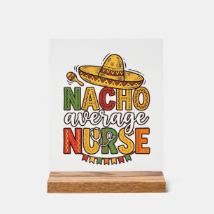 Durchschnittliche Krankenschwester Cinco De Mayo-S Acrylschild