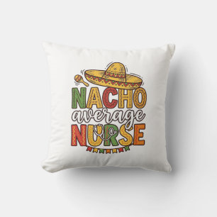 Durchschnittliche Krankenschwester Cinco De Mayo T Kissen