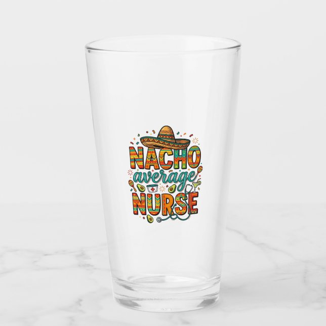 Durchschnittliche Nacho-Krankenschwester-Fiesta-Ve Glas (Vorderseite)