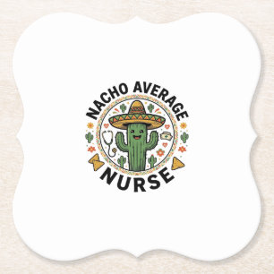 Durchschnittliche Nacho-Krankenschwester-Kaktus-Fi Untersetzer