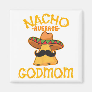 Durchschnittliche Patentante Mexikanisch Cinco De Magnet