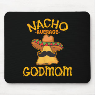 Durchschnittliche Patentante Mexikanisch Cinco De  Mousepad
