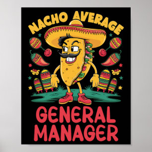 Durchschnittlicher General Manager Cinco De Mayo M Poster