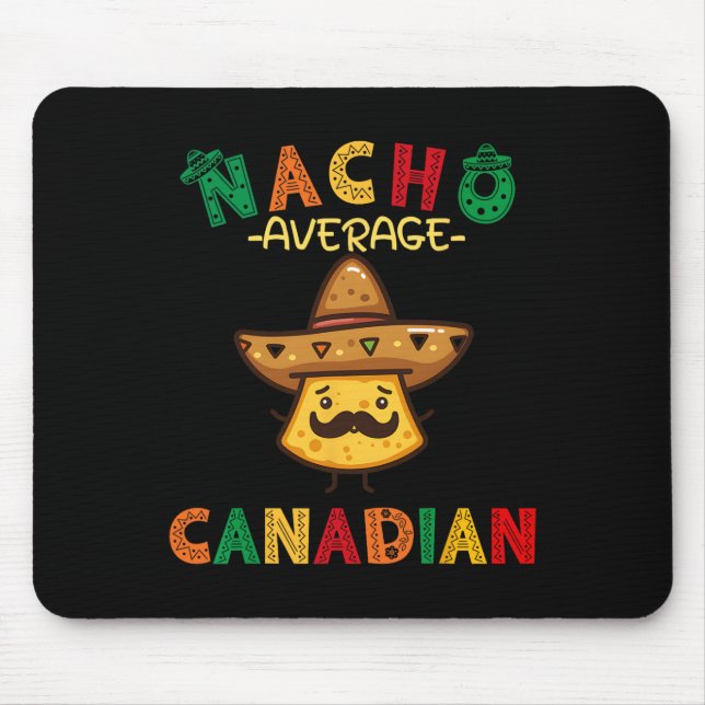 Durchschnittlicher kanadischer lustiger Cinco De M Mousepad (Vorne)