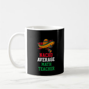 Durchschnittlicher Mathelehrer-Mug Kaffeetasse