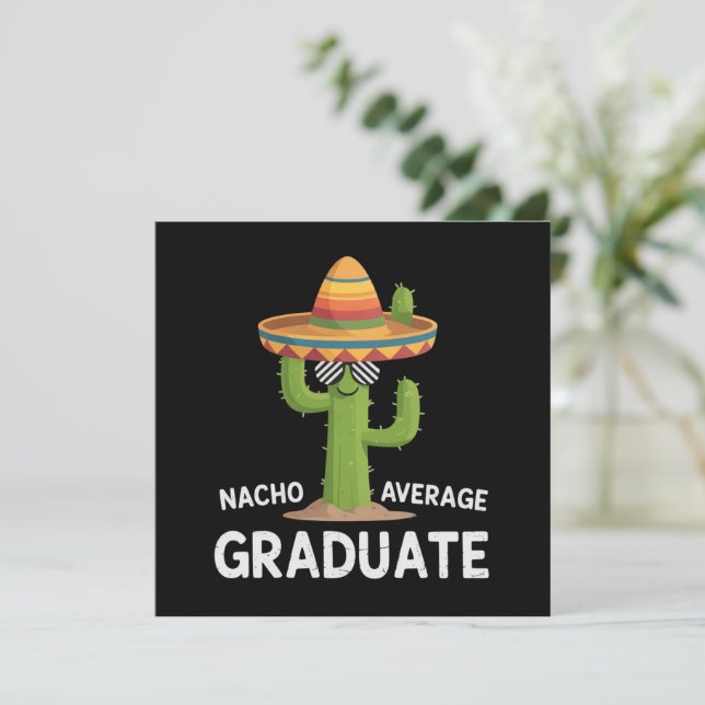 Durchschnittlicher Nacho-Absolvent der High School Einladung (Stehend Vorderseite)