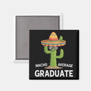 Durchschnittlicher Nacho-Absolvent der High School Magnet