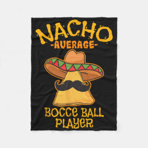 Durchschnittlicher Nacho-Bocce-Ll-Spieler Cinco De Fleecedecke