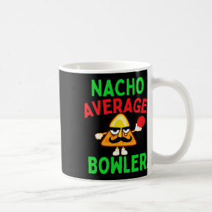 Durchschnittlicher Nacho-Bowler Cinco De Mayo Bowl Kaffeetasse