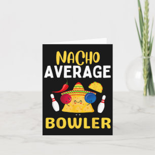 Durchschnittlicher Nacho-Bowler Cinco De Mayo Bowl Karte