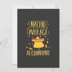 Durchschnittlicher Nacho-Buchhalter Einladung