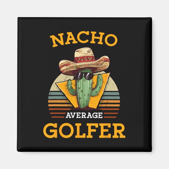 Durchschnittlicher Nacho-Golfer Lustiger mexikanis Magnet (Vorne)