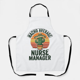 Durchschnittlicher Nacho-Nurse-Manager Lustiges Ka Schürze