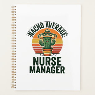 Durchschnittliches Nacho-Nurse-Manager Lustiges Ka Planer