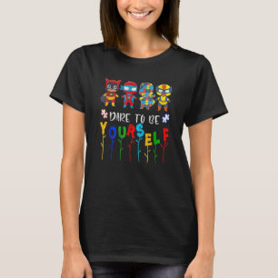 Dürfen Sie selbst Autismus-Superhelden sein T-Shirt