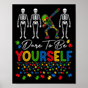 Dürfen Sie sich selbst Autismus Bewusstsein abbbin Poster