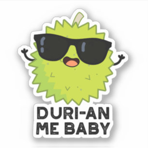 Duri-an-Me Baby Funny Durian Obstpuff Aufkleber