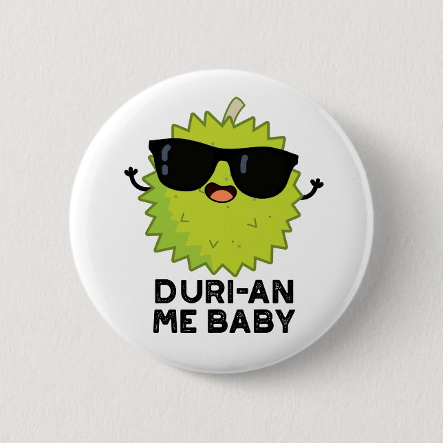 Duri-an-Me Baby Funny Durian Obstpuff Button (Vorderseite)