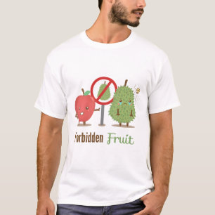 Durian ist ein verbotener Fruchtpun-Spaß T-Shirt