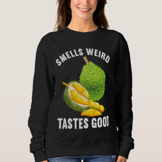 Durians Frucht Liebhaber Durian Fruit Lover Durian Sweatshirt