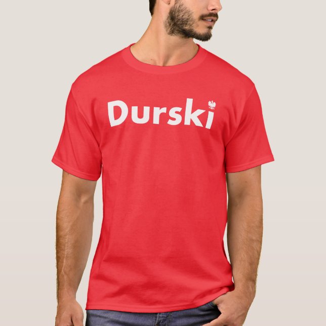 Durski Polnischer Nachname Tshirt (Vorderseite)