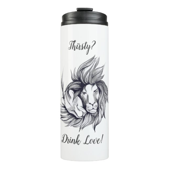 Durst? Trink Liebe! Thermosbecher (Vorderseite)