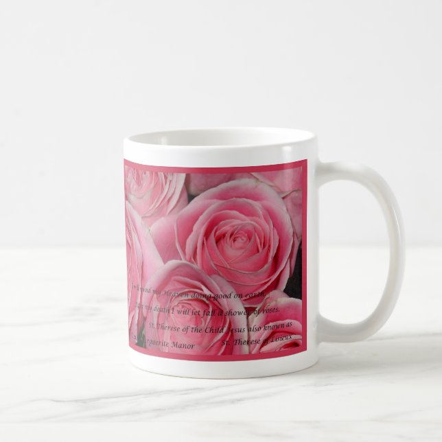 Dusche der Rosen, St.Therese, Tasse (Rechts)