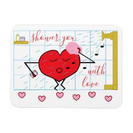Dusche U mit viel Liebe Magnet