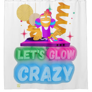 Duschvorhang "LET'S GLOW CRAZY"