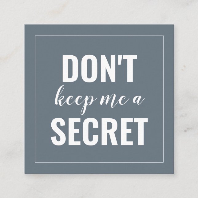 Dusty Blue Behalt mir kein Geheimnis Minimalistisc Empfehlungskarte (Vorderseite)