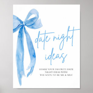 Dusty Blue Bow Bridal Date Night Idea signieren Poster