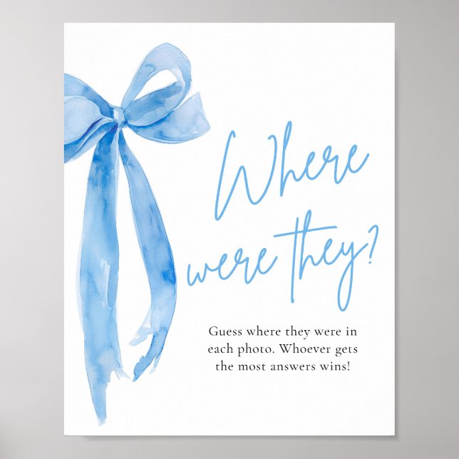 Dusty Blue Bow Bridal Wo waren sie unterschrieben Poster (Vorne)