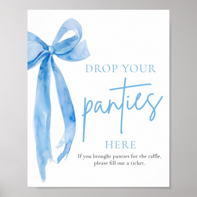 Dusty Blue Bow Drop Your Panties Hier Spielzeichen Poster (Vorne)