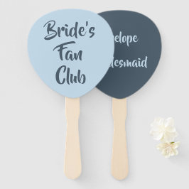 Dusty Blue Bride Fan Club Bridesmaid Name Fächer