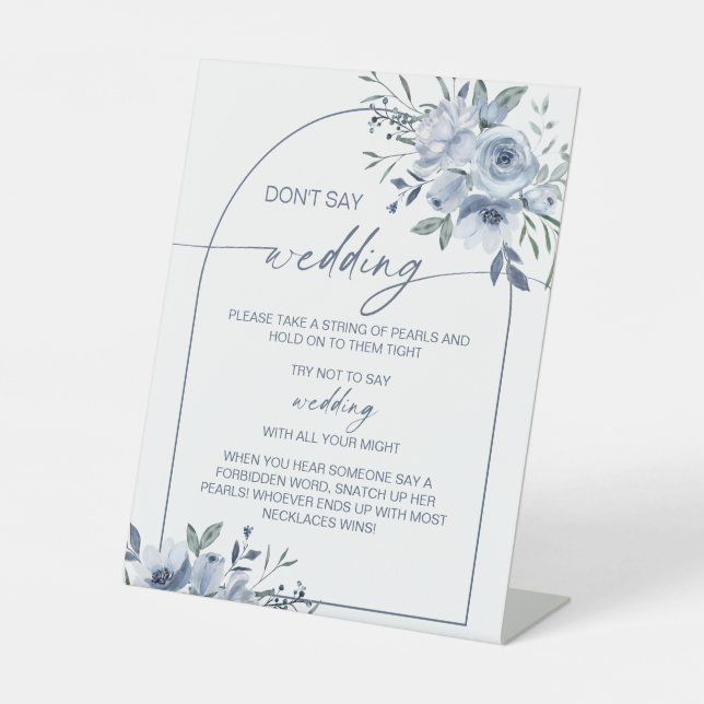 Dusty Blue Don't Say Wedding Game Sign Sockelschild (Vorderseite)