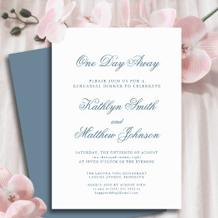 Dusty Blue Elegant Classic Script einen Tag weg Einladung