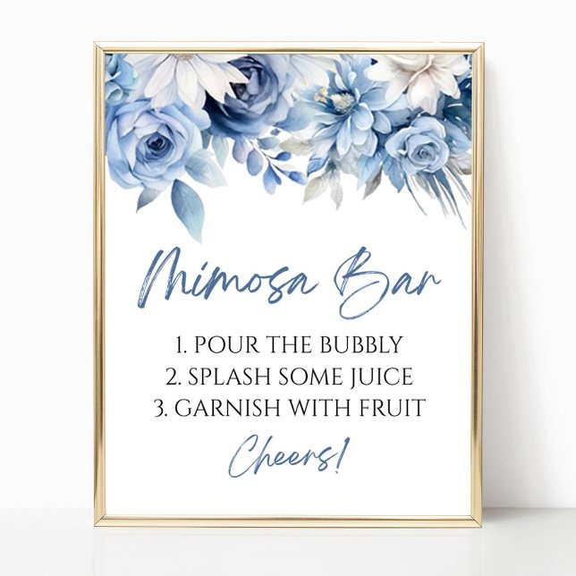Dusty Blue Floral Elegante Modernes Mimosa Bar Sig Poster (Von Creator hochgeladen)
