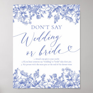 Dusty Blue Floral Sage nicht Hochzeit oder Brautsp Poster