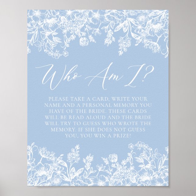 Dusty Blue Floral Who I Brautparty Game Sign Poster (Vorne)