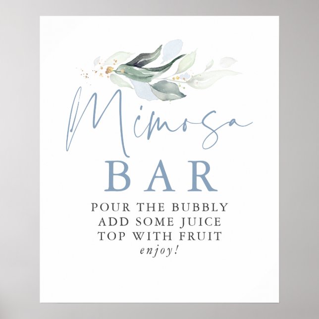 Dusty Blue Greenery Gold Blätter Mimosa Bar Sign Poster (Vorne)